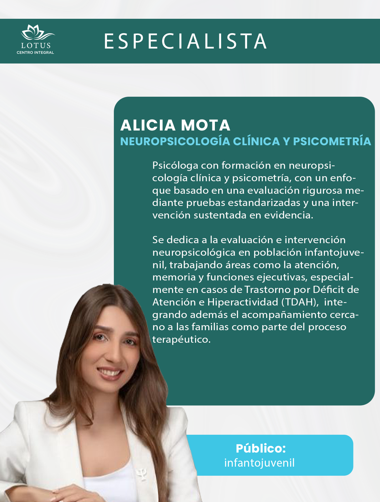 Lic. Alicia Mota, Neuropsicóloga